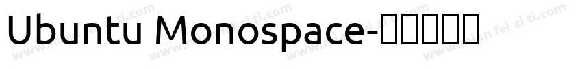 Ubuntu Monospace字体转换